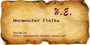 Wermescher Etelka névjegykártya